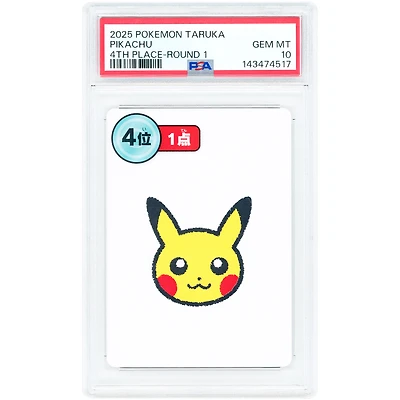Taruka Pikachu 4th Place Round 2025 Pokemon Taruka Deck Full Art #NNO PSA Authenticated 10 Card