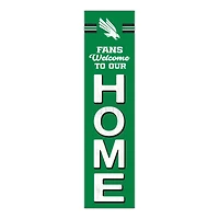 North Texas Mean Green 48" Welcome to Our Home Leaner