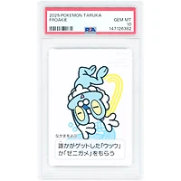 Froakie 2025 Pokemon Taruka Playing Card #NNO PSA Authenticated 10 Card