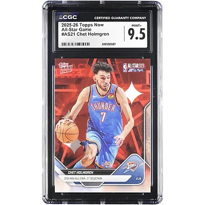 Chet Holmgren Oklahoma City Thunder 2025-26 Topps Now All-Star Game #AS21 CGC Authenticated Card