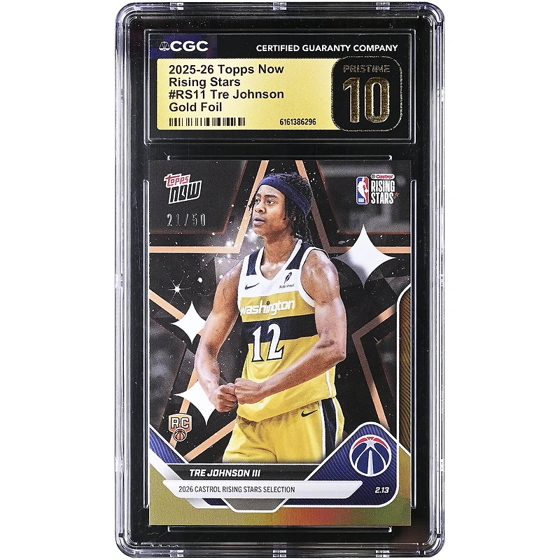 Tre Johnson III Washington Wizards 2025-26 Topps Now Rising Stars Gold Foil #RS11 #/50 CGC Authenticated PRISTINE 10 Card