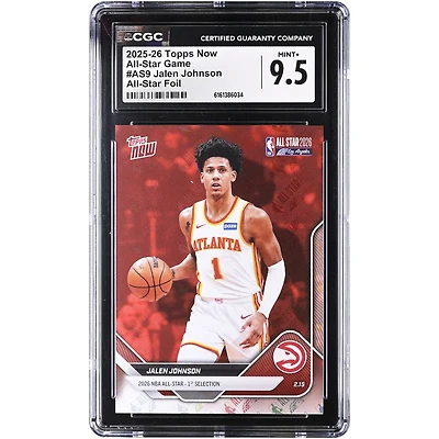 Jalen Johnson Atlanta Hawks 2025-26 Topps Now All-Star Foil #AS9 CGC Authenticated Card