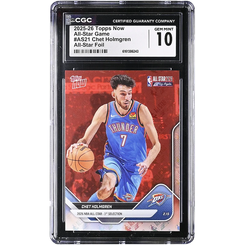 Chet Holmgren Oklahoma City Thunder 2025-26 Topps Now All-Star Foil #AS21 CGC Authenticated 10 Card