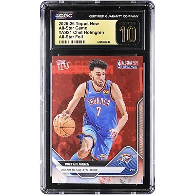 Chet Holmgren Oklahoma City Thunder 2025-26 Topps Now All-Star Foil #AS21 CGC Authenticated PRISTINE 10 Card