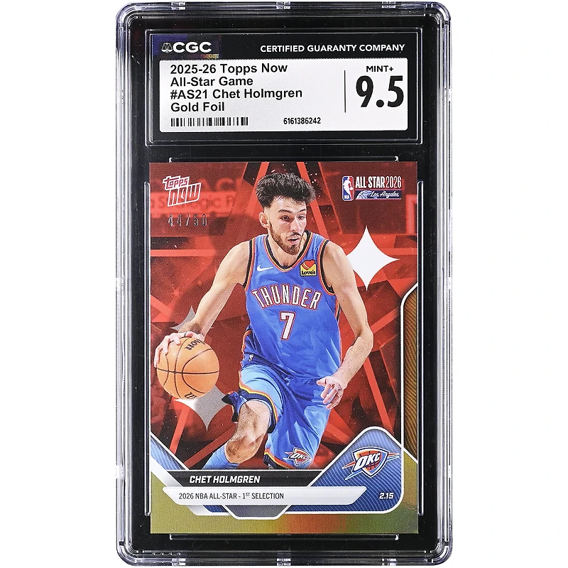 Chet Holmgren Oklahoma City Thunder 2025-26 Topps Now All-Star Game Gold Foil #AS21 #/50 CGC Authenticated 9.5 Card