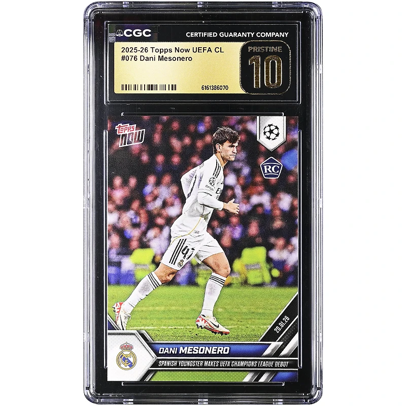 Daniel Mesonero Real Madrid 2025-26 Topps Now UEFA CL Spanish Youngster Makes UEFA Champions League Debut #76 CGC Authenticated PRISTINE 10 Rookie Card