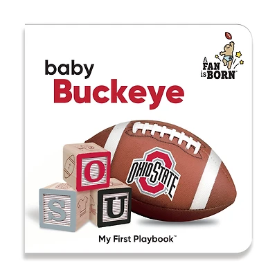 Toddler WinCraft Ohio State Buckeyes A Fan Is Born Baby Board Book