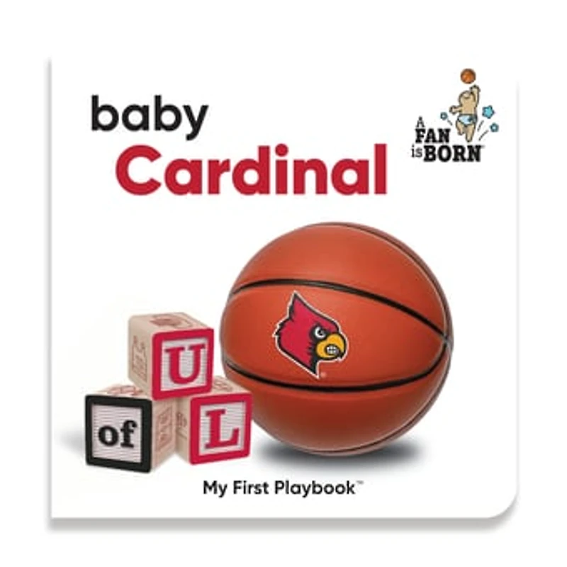 Toddler WinCraft Louisville Cardinals A Fan Is Born Baby Board Book
