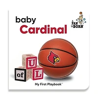 Toddler WinCraft Louisville Cardinals A Fan Is Born Baby Board Book