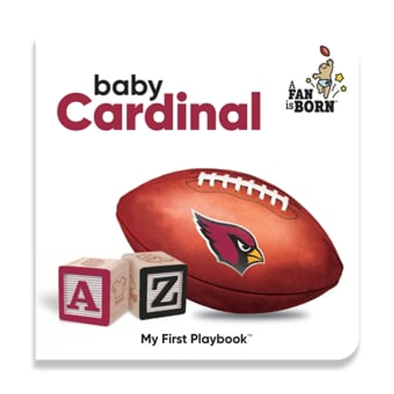 Toddler WinCraft Arizona Cardinals A Fan Is Born Baby Board Book