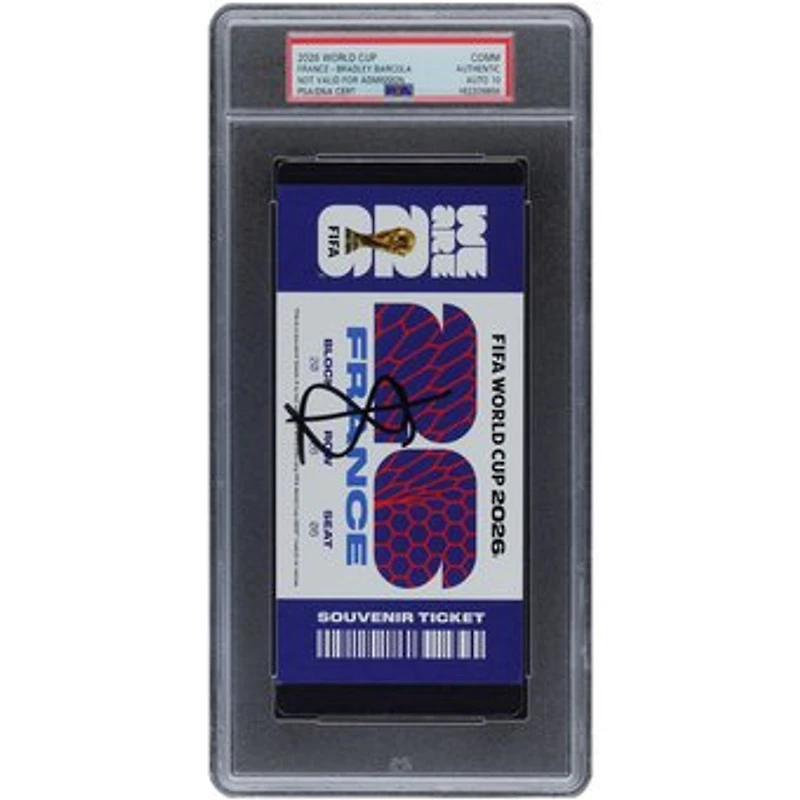 Bradley Barcola France National Team Autographed FIFA World Cup 2026 France Commemorative PSA Authenticated Auto 10 Ticket