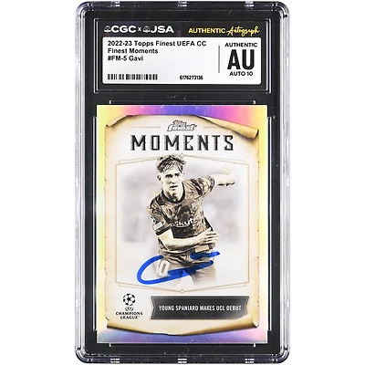 Gavi Barcelona Autographed 2022-23 Topps Finest UEFA CC Finest Moments #FM-5 CGC Authenticated Auto 10 Card