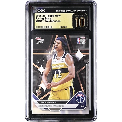 Tre Johnson III Washington Wizards 2025-26 Topps Now Rising Star Foil #RS11 CGC Authenticated PRISTINE 10 Rookie Card