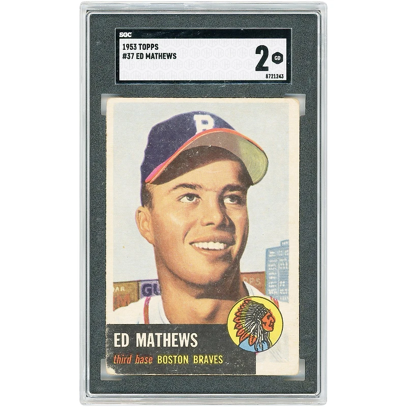 Ed Mathews Boston Braves 1953 Topps #37 SGC Authenticated 2 Card
