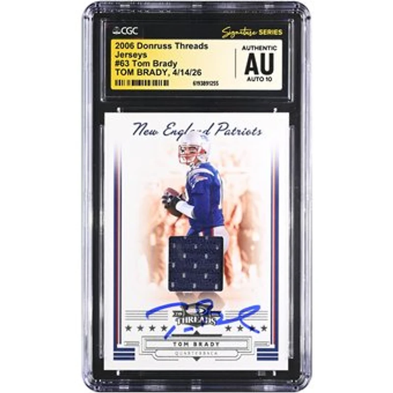 Tom Brady New England Patriots Autographed 2006 Donruss Threads Game-Worn Relic #63 #/45 CGC Fanatics Witnessed Authenticated AUTO 10 Card