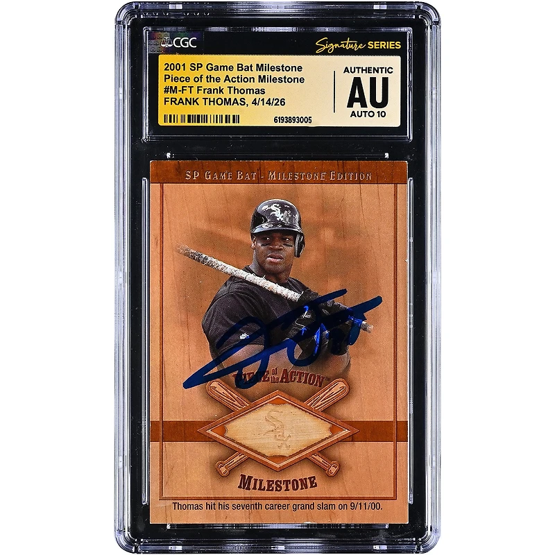 Frank Thomas Chicago White Sox Autographed 2001 SP Game Bat Milestone Piece of the Action Milestone Game-Used Bat Relic #M-FT CGC Fanatics Witnessed Authenticated AUTO 10 Card