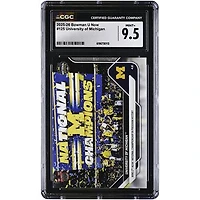 Michigan Wolverines 2025-26 Bowman U Now Wins 2nd NCAA National Championship in Program History #125 CGC Authenticated MINT+ 9.5 Card