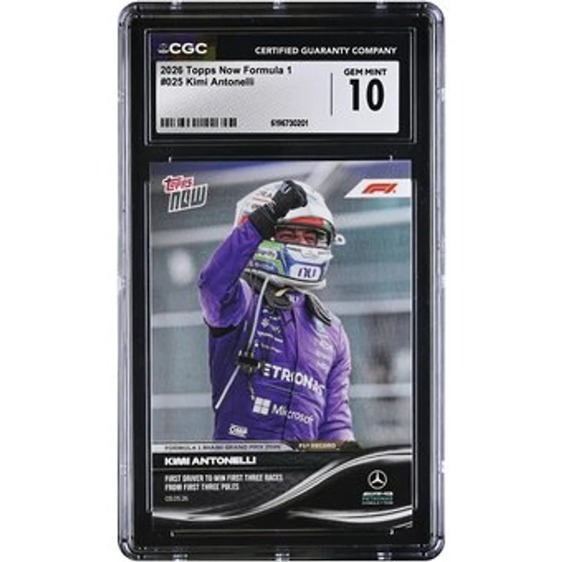 Kimi Antonelli Mercedes-AMG Petronas F1 Team 2026 Topps Now Formula 1 First Driver to Win First Three Races From First Three Poles #25 CGC Authenticated GEM MINT 10 Card