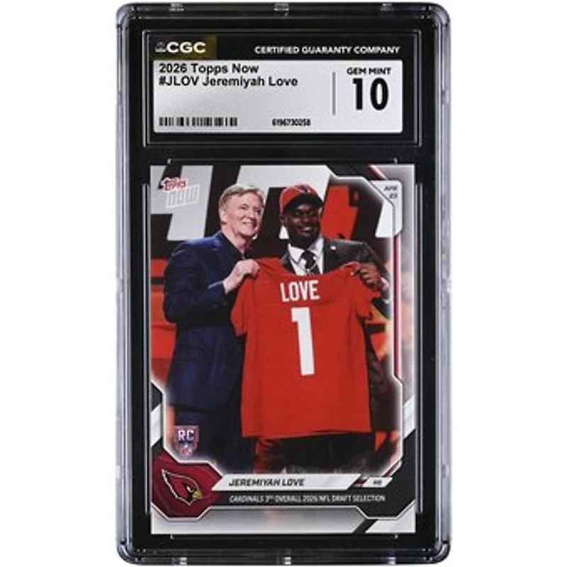 Jeremiyah Love Arizona Cardinals 2026 Topps Now Cardinals 3rd Overall '26 NFL Draft Selection #JLOV CGC Authenticated GEM MINT 10 Rookie Card