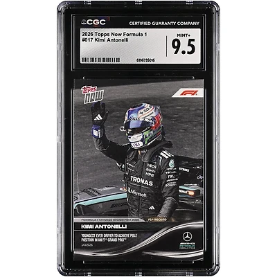 Kimi Antonelli Mercedes-AMG Petronas F1 Team 2026 Topps Now Formula 1 Youngest Ever Driver to Achieve Pole Position in an F1 Grand Prix #17 CGC Authenticated MINT+ 9.5 Card