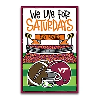 Virginia Tech Hokies We Live For Saturdays 12" x 18" Garden Flag