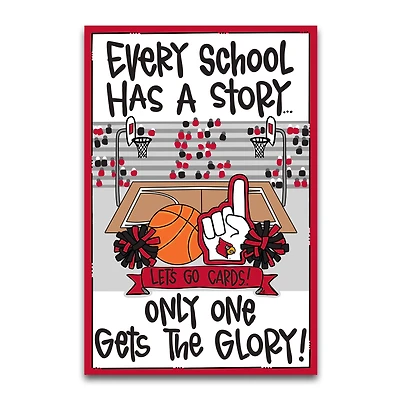 Louisville Cardinals Every School Has A Story 12" x 18" Garden Flag