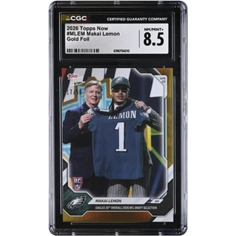 Makai Lemon Philadelphia Eagles 2026 Topps Now Eagles 20th Overall '26 NFL Draft Selection Gold Foil #MLEM #/50 CGC Authenticated 8.5 Rookie Card
