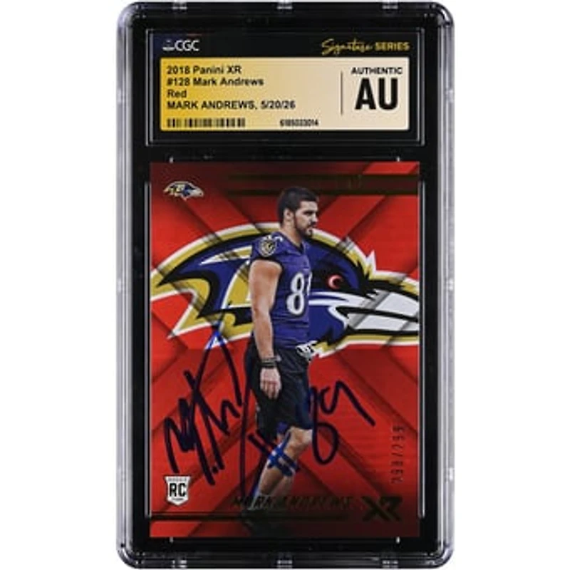 Mark Andrews Baltimore Ravens Autographed 2018 Panini XR Red #128 #/299 CGC Fanatics Witnessed Authenticated Rookie Card