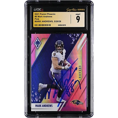 Mark Andrews Baltimore Ravens Autographed 2021 Panini Phoenix Pink #8 #/199 CGC Fanatics Witnessed Authenticated Mint 9 Card