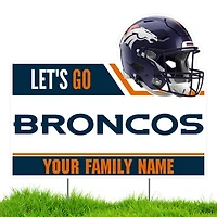 Denver Broncos Let's Go Personalized Lawn Sign