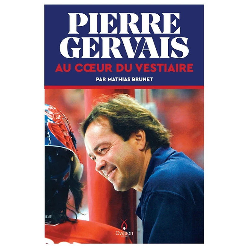 Pierre Gervais : Au cœur du vestiaire - Book