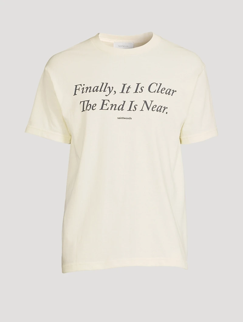 End Is Near T-Shirt