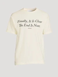 End Is Near T-Shirt