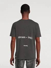 Dreaming Kash T-Shirt