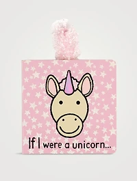 If I Were A Unicorn Board Book