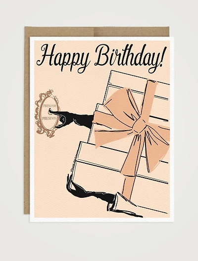 Press For Presents Birthday Greeting Card