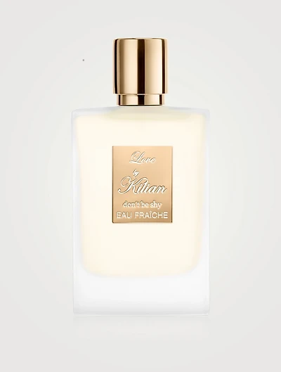 Love, Don't Be Shy Eau Fraîche