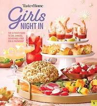 Taste of Home Girls Night In: THE ULTIMATE GUIDE TO GIRL DINNERS, GATHERINGS, FOOD, FUN AND FRIENDSHIP (Taste of Home Entertaining & Potluck)