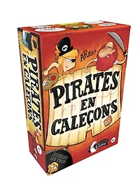Pirates en caleçon - French Board Game