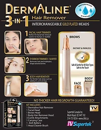 DermaLine 3 en 1 Epilateur 3 in 1