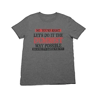 Generic Dumbest Way Possible Men's short Sleeve Tee Shirt