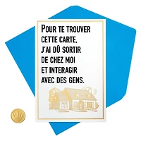 Hallmark Funny Birthday Card (Leave the House)