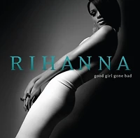 Rihanna - Good Girl Gone Bad (Vinyl LP)