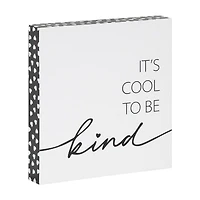Dessus de boîte artistique « It's Cool to Be Kind »