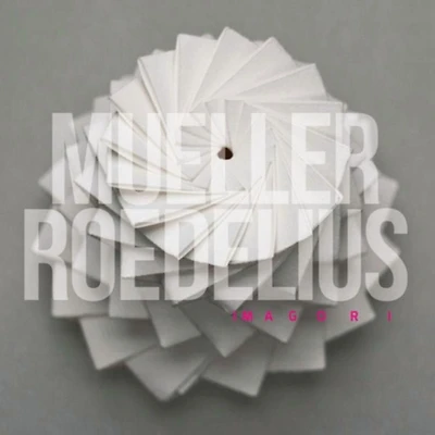 Mueller & Roedelius - Imagori (vinyl)