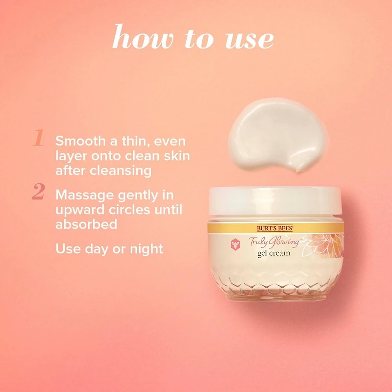 Burt’s Bees® Truly Glowing™ Replenishing Gel Cream with Hydrate and Glow Complex, Developed with Dermatologists