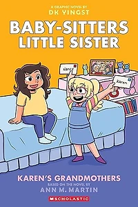 Karen's Grandmothers: A Graphic Novel (Baby-sitters Little Sister #9) (Baby-Sitters Little Sister Graphix)