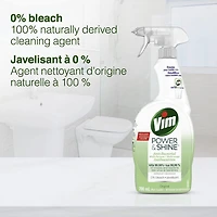 Nettoyant en vaporisateur Vim Power et Shine