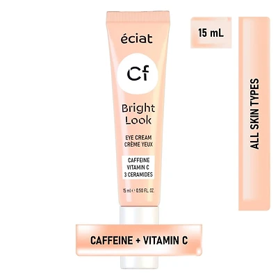 Éciat crème anti-cernes Triple Action pour contour des yeux | à la Caféine, Vitamine C et 3 Céramides | Illumine et Raffermit | Tous types de peaux | 15 ml Caféine + Vitamine C