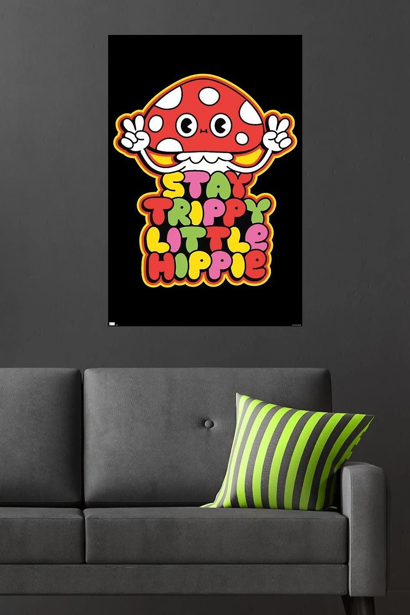 Mushroom - Stay Trippy Little Hippie Wall Poster, 22.375" x 34"